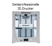 Semiprofessionelle 3D Drucker